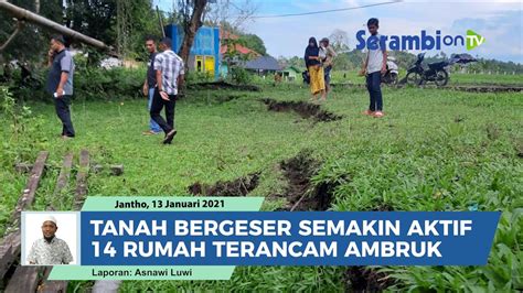 Fenomena Tanah Bergeser Semakin Aktif Di Aceh Besar Warga Panik