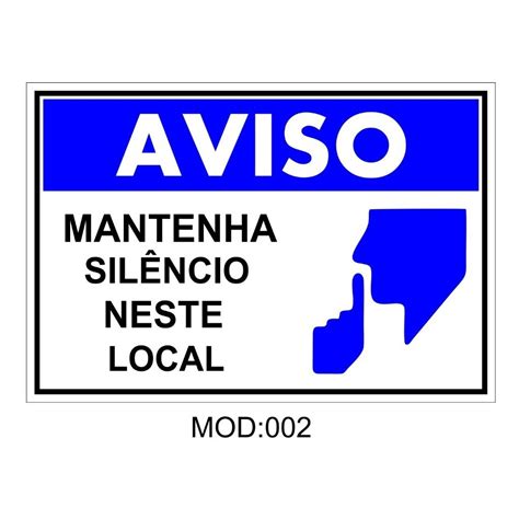 Placa De Sinalização Aviso Mantenha Silêncio Neste Local Shopee Brasil