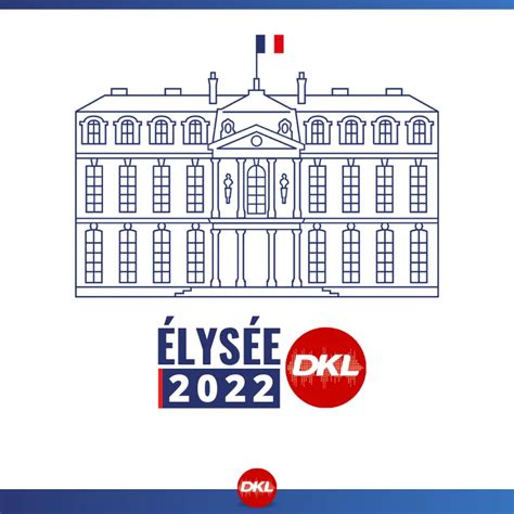 Dkl Pr Sidentielle Suivez La Soir E Du Premier Tour Sur Dkl