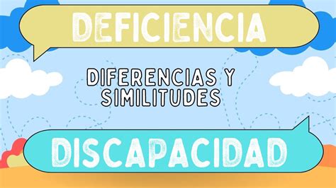 Diferencias Entre Deficiencia Y Discapacidad