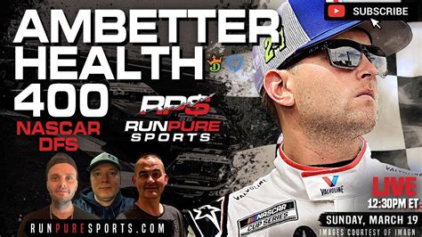 Ambetter Health Draftkings And Fanduel Dfs Picks Nascar Preview