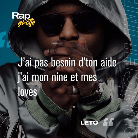 Leto Rap Fr Rap Francais Punchline Citation Rappeur Ninho Pnl