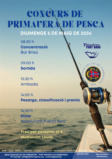 CONCURS DE PRIMAVERA DE PESCA Reial Club Nàutic de Tarragona