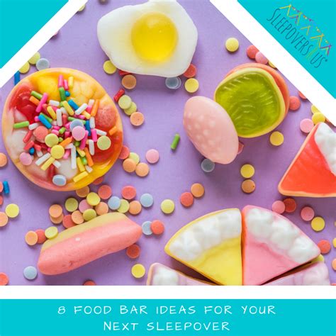 Fun Foods To Make At A Sleepover Fun Guest