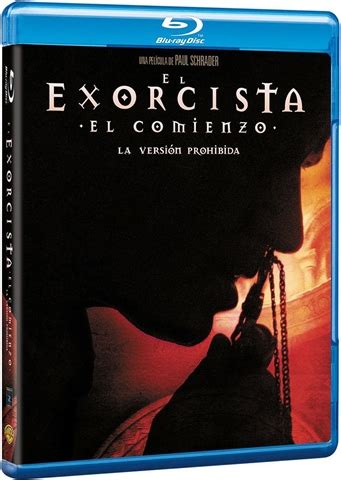 El Exorcista El Comienzo La Version Prohibida Cex Es