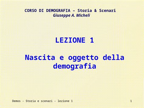 PPT Demos Storia E Scenari Lezione 11 LEZIONE 1 Nascita E Oggetto