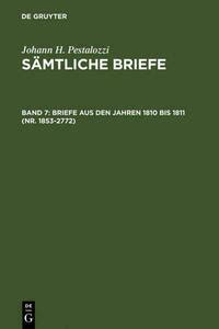 Johann H Pestalozzi Sämtliche Briefe Briefe aus den Jahren 1810 bis