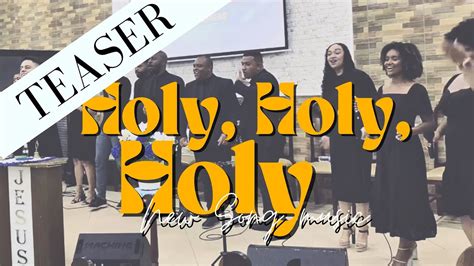 Teaser Holy Holy Holy Alvin Slaughter NEW SONG Music YouTube