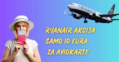 Ryanair akcija Cyber Monday letovi od 10 za više od 80 destinacija