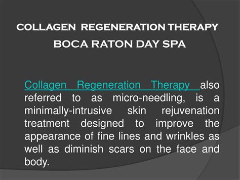 Ppt Collagen Regeneration Therapy Boca Raton Day Spa Powerpoint Presentation Id 7477411