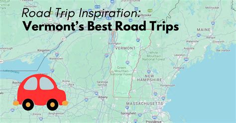 Vermont Road Trip Ideas Best Road Trips Itinerary