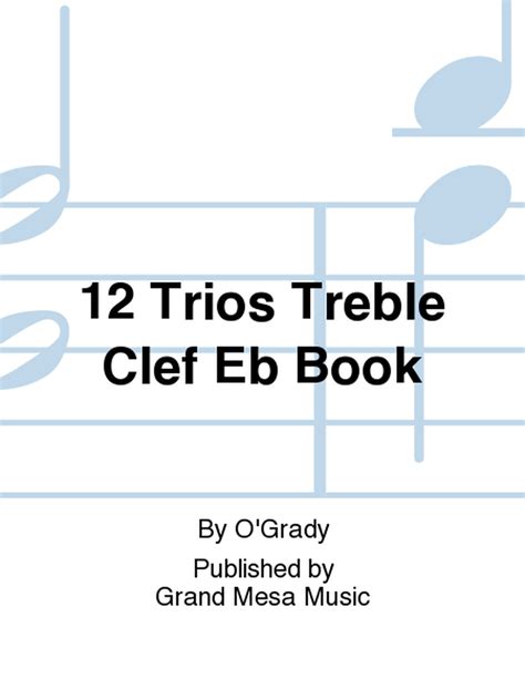 12 Trios Treble Clef Eb Book Clarinet Sheet Music Sheet Music Plus