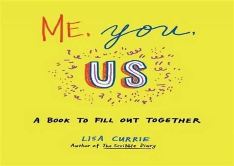 Me, You, Us: A Book to Fill Out Together