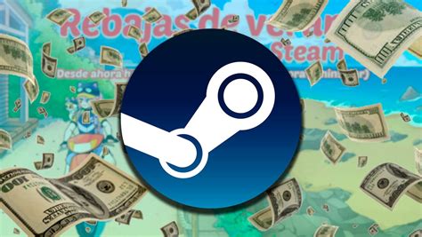 Empiezan Las Rebajas De Verano De Steam Juegazos En Oferta Que