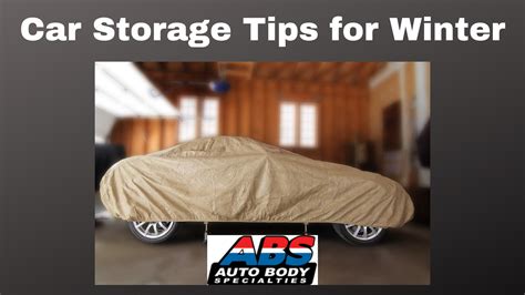 Car Storage Tips For Winter Auto Body Specialties