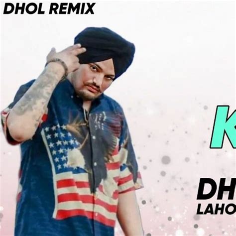 Stream Kabza Sidhu Moose Wala Dhol Remix Dj Lakhan By Lahoria