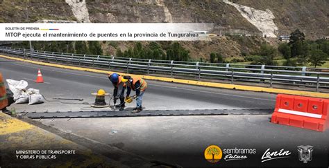 Mtop Ejecuta El Mantenimiento De Puentes En La Provincia De Tungurahua