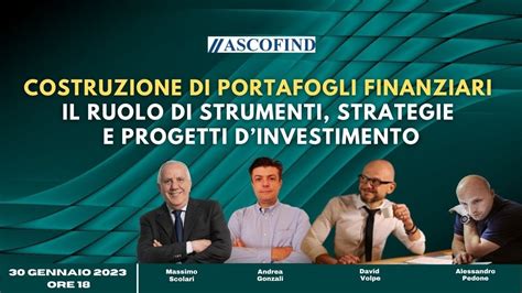 COSTRUZIONE DI PORTAFOGLI FINANZIARI IL RUOLO DI STRUMENTI STRATEGIE