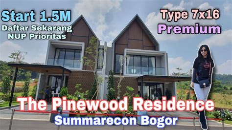 Review Lengkap The Pinewood Residence Summarecon Bogor Type 7x16