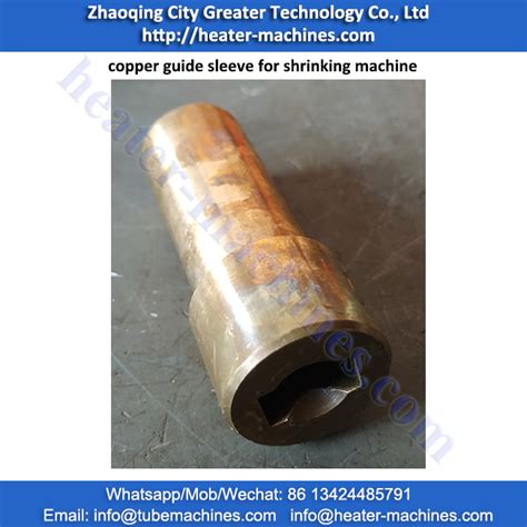 Guide Sleeve For Shrinking Machine Copper Guide Sleeve Heater Machine