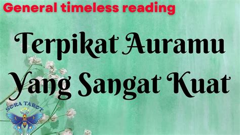 Terpikat Auramu Yang Sangat Kuat Timeless Reading Youtube