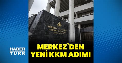 Son dakika Merkez Bankası ndan yeni KKM kararı Para Haberleri