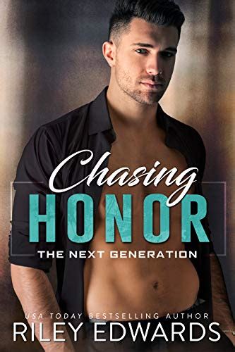 Chasing Honor A Steamy Single Dad Protector Romance The Next