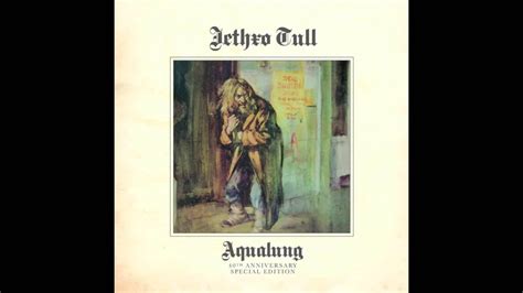 Jethro Tull Aqualung Hq Youtube