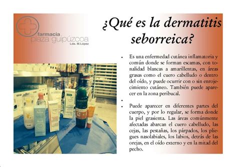 La Farmacia Plaza Guip Zcoa Te Ayuda A Tratar La Dermatitis Seborreica