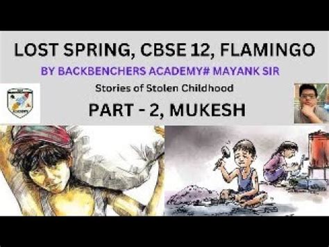 Lost Spring Part Mukesh Cbse Class Flamingo Live Session Line By