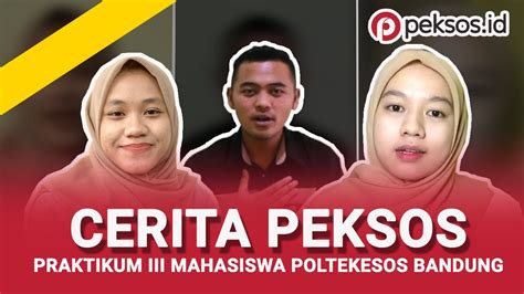 Cerita Peksos Praktikum III Politeknik Kesejahteraan Sosial