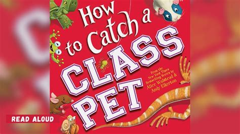 How To Catch A Class Pet Read Aloud With Mrs Na YouTube