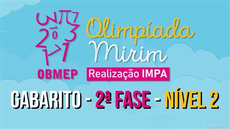 GABARITO 2ª FASE OBMEP MIRIM 2023 NÍVEL 2 SEGUNDA FASE TODAS AS