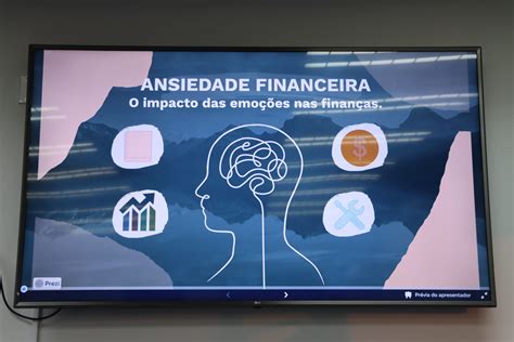 Programa Mulher MT Oficina Ansiedade Financeira Impacto das emoções