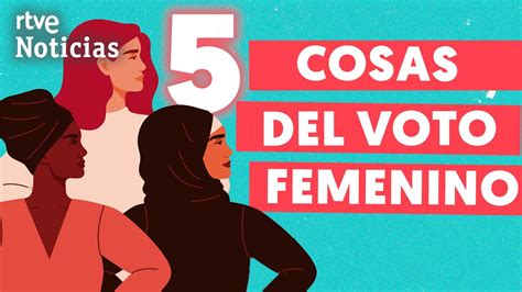 5 Cosas Voto Femenino ¿las Mujeres Pueden Votar En Todo El Mundo Rtve Noticias Youtube