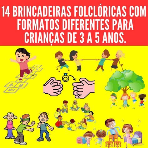 Brincadeiras Folcloricas Para Imprimir