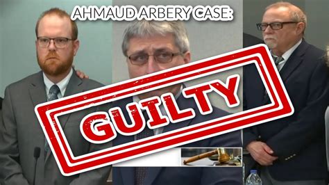 Ahmaud Arbery Case All 3 Men Guilty Of Murder Must Watch Youtube