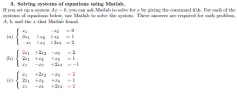 Solved Solving Systems Of Equations Using Matlab If You Chegg