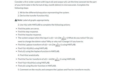 Solved Consider A First Order System With Input X T And Chegg