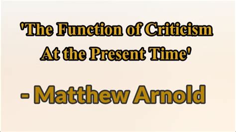 The Function Of Criticism At The Present Time By Matthew Arnold YouTube