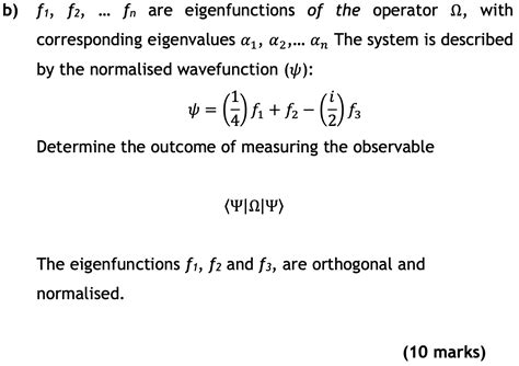 Solved B F1 F2 Fn Are Eigenfunctions Of The Operator 12 Chegg