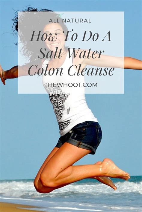 Salt Water Colon Cleanse Recipe Instructions The Whoot Colon