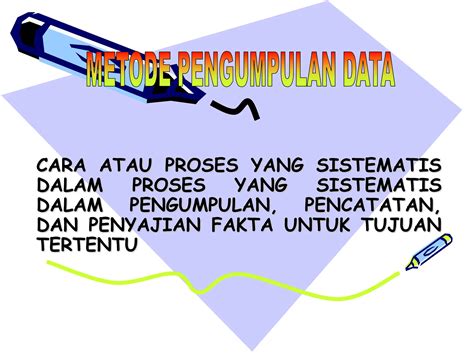 Metodologi Penelitian Teknik Pengumpulan Data Ppt