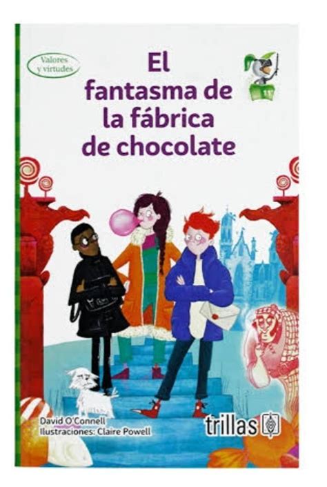 narración del libro el fantasma de la fábrica de chocolate de David O