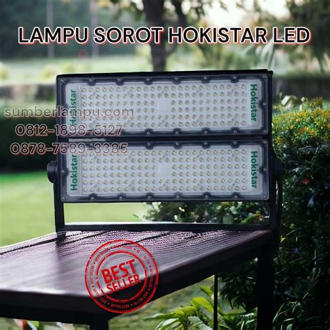 Lampu Sorot Hokistar 200w Led Terbaru Sumber Lampu