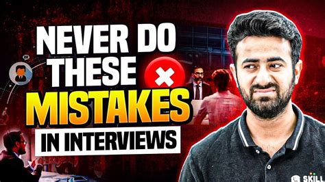 Pro Tips For Tech Interviews Mistake To Avoid In Interviews Tips