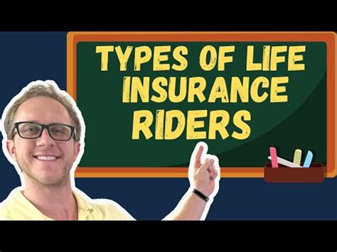 Types Of Life Insurance Riders Life Insurance Exam Prep Youtube