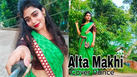 Alta Makhi Dance Covered By Kabita Dance Video YouTube