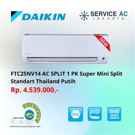 Ac Daikin Super Mini Split Standard 1 Pk Model Ftc25nv14 Air Conditioner Solution