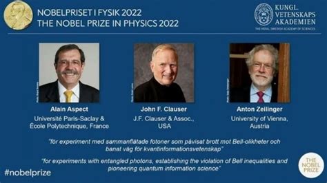 Premio Nobel Alain Aspect John Clauser Y Anton Zeilinger Son